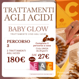 Baby Glow – 3 Trattamenti Viso agli Acidi + UNIQA 28 Giorni | Promo Settembre